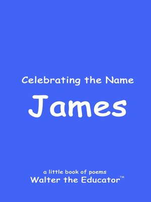 cover image of Celebrating the Name James
